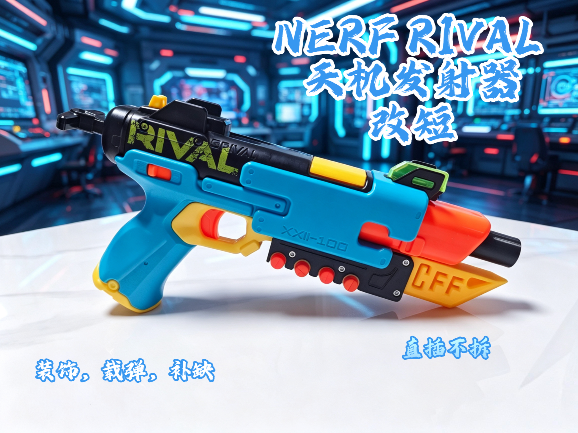 Nerf Rival Models NERF RIVAL Skyfire Launcher – Modified Shortened Version with ...
